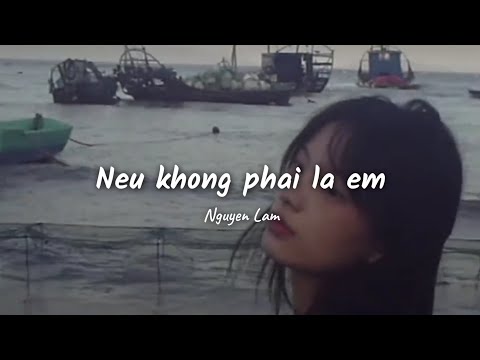 Nếu không phải là em (demo) - Nghiêm Lâm // (Lyrics)