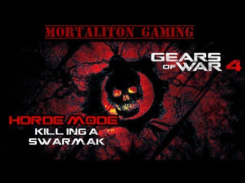 Gears of War 4 Kill Swarmak Boss in Horde Mode Tips