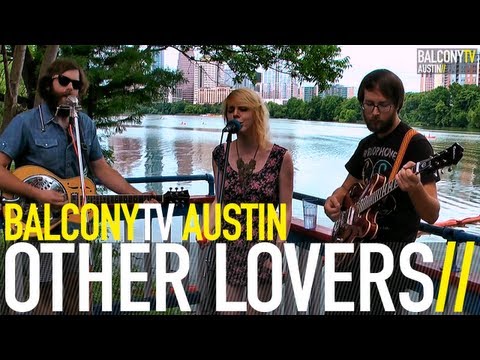 OTHER LOVERS - BULLIT (BalconyTV)