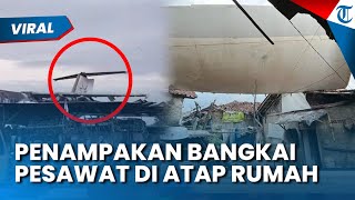 Penampakan Bangkai Pesawat Terbang Hantam Rumah Warga saat Puting Beliung Terjang Bogor