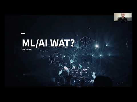 SREcon21 - SRE for ML: The First 10 Years and the Next 10