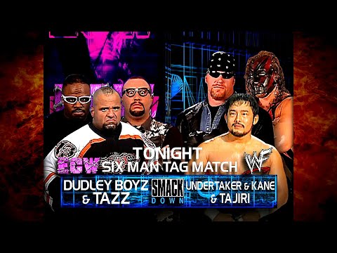 Kane & The Undertaker w/ Sara & Tajiri vs The Dudley Boyz & Tazz 6 Man Tag Team Match 7/19/01
