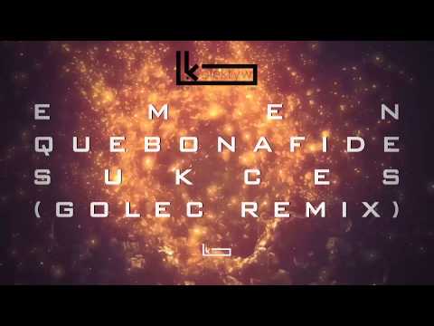 Emen x Quebonafide - Sukces (Golec Remix)