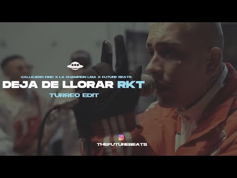 DEJA DE LLORAR @CallejeroFino x @hchampionsliga (Turreo Edit)