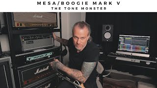 MESA/Boogie MARK V | The Tone Monster