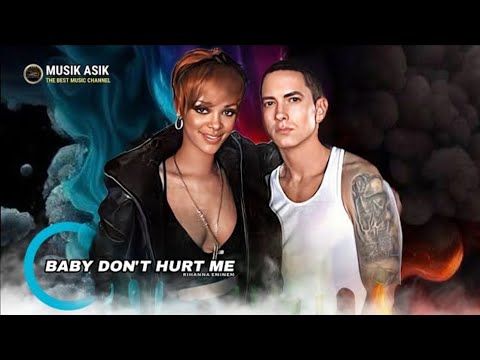 Eminem - Baby Don't Hurt Me (ft. Rihanna) 2023