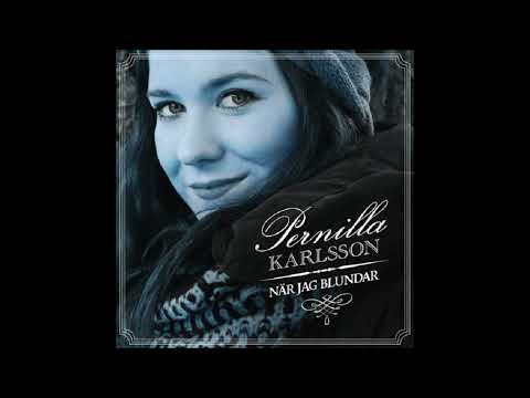 2012 Pernilla - När Jag Blundar