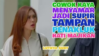 Download lagu FTV SCTV TERBARU - BOS JUTEK KEPINCUT CINTA SUPIR TAMPAN mp3