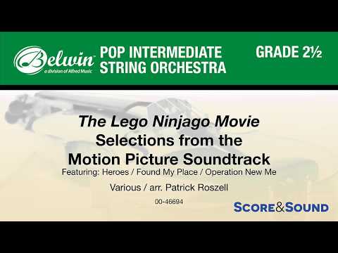 The Lego Ninjago Movie: Selections, arr. Patrick Roszell – Score & Sound