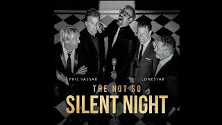 Phil Vassar &amp; Lonestar - Not So Silent Night