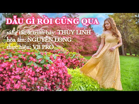 Dẫu gì rồi cũng qua Sheet - Thùy Linh