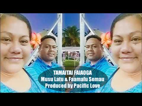 Tamaita'i Faiaoga Musu Latu & Faamafu Semau