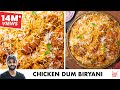 Chicken Dum Biryani Recipe स्वादिष्ट चिकन दम बिरयानी Che
