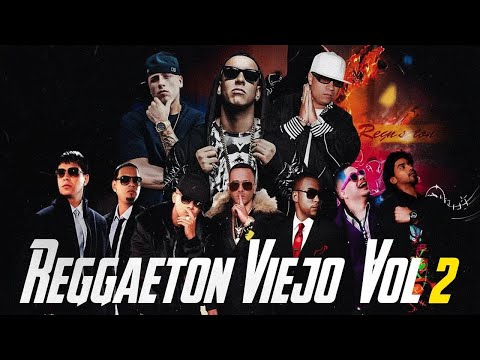 30 Minute Reggaeton Mix - Classic Tunes by Daddy Yankee, Wisin Y Yandel