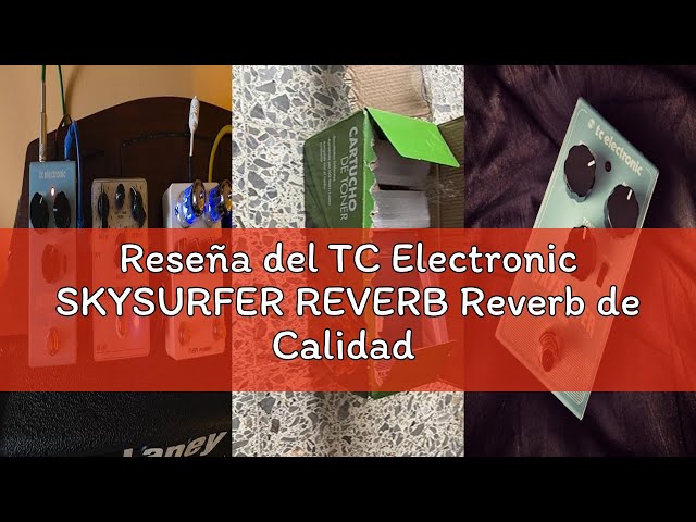 Vídeo relacionado con TC Electronic SKYSURFER REVERB Reverb de Calidad de Estudio con Algoritmos Galardonados