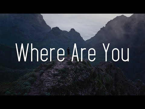 Nick Ledesma - Where Are You (Lyrics)