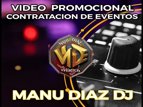 manu diaz dj promocion