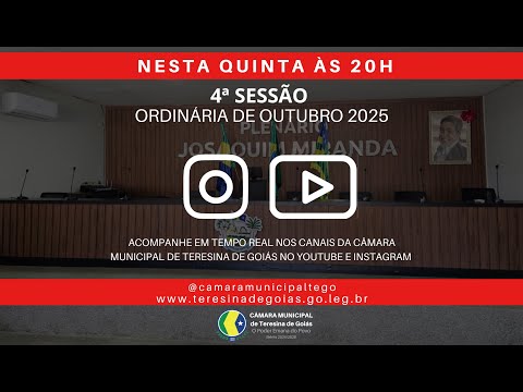 4ª SESSÃO ORDINÁRIA DO MÊS DE OUTUBRO DE 2025.