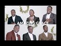 AMAZING GRACE |  Official Video | Jehovah Shalom Acapella