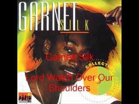 Garnett Silk- Lord Watch Over Our Shoulders