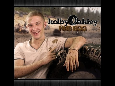 Kolby Oakley - Mud Bog
