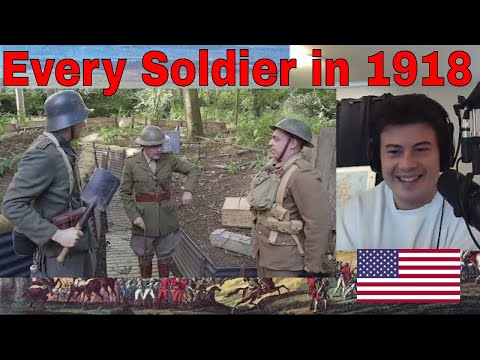 American Reacts Every Soldier in 1918