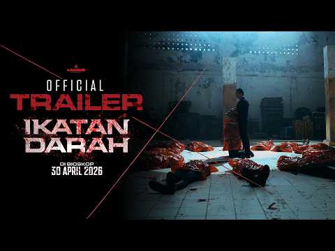 IKATAN DARAH - Official Trailer