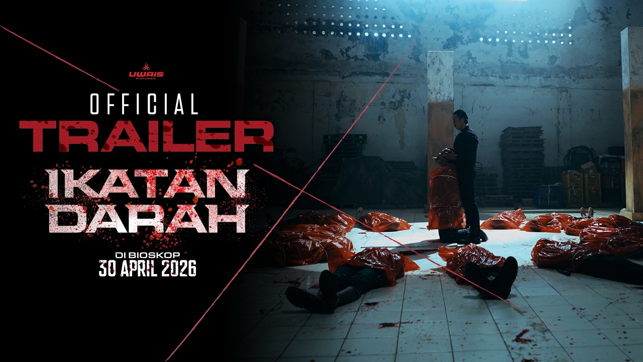 IKATAN DARAH - Official Trailer
