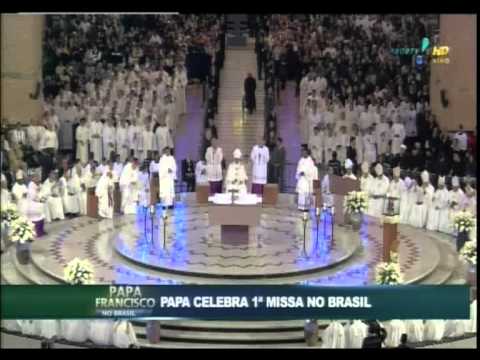 A Santa Missa 24/07/2013 - Missa Papa Francisco - Aparecida SP