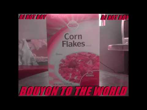 DJ HOT BOY BIG BOX OF CORN FLAKES BOUYON REMIX 2014