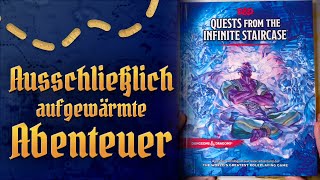 Quests From The Infinite Staircase (D&D 5e) - Alte Abenteuer sind wieder attraktiv?
