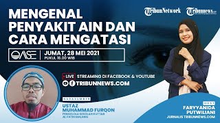 OASE: Mengenal Penyakit Ain dan Cara Mengatasinya