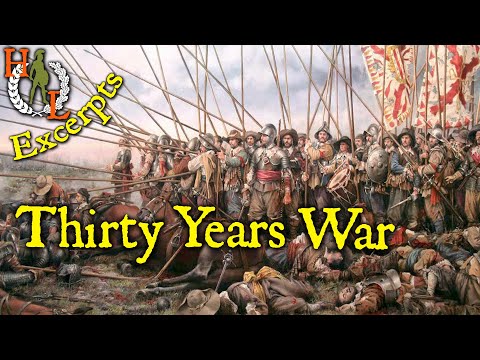 When Europe Tore Itself Apart: The Thirty Years War