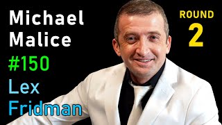 Michael Malice: The White Pill, Freedom, Hope, and Happiness Amidst Chaos | Lex Fridman Podcast #150