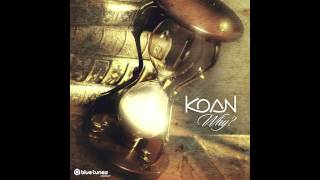 Koan - The Appearance Of Unicorn - Official