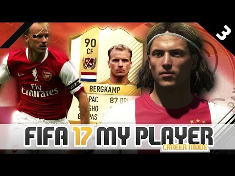 DENNIS BERGKAMP IN CAREER MODE! | FIFA 17 Career Mode Player w/Storylines | Episode #3