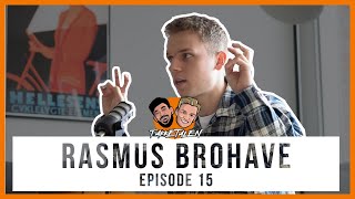 Takketalen Ep. 15 | Rasmus Brohave