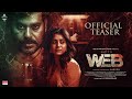 WEB - Tamil Movie Teaser | Natty, Shilpa Manjunath | Haroon | Velan Productions