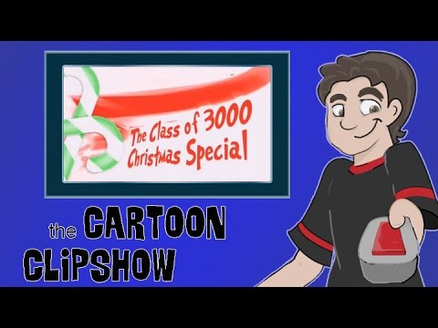 Cartoon Clipshow: 55 - The Class of 3000 Christmas Special