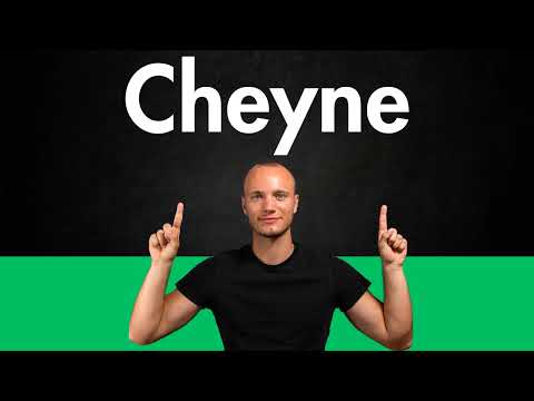 How to Pronounce CHEYNE (Correctly)