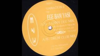 Ege Bam Yasi - Variation 2 (Lenny Dee Mix) (1993)