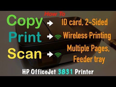 How to Copy, Print Scan with HP OfficeJet 3831 Printer ?