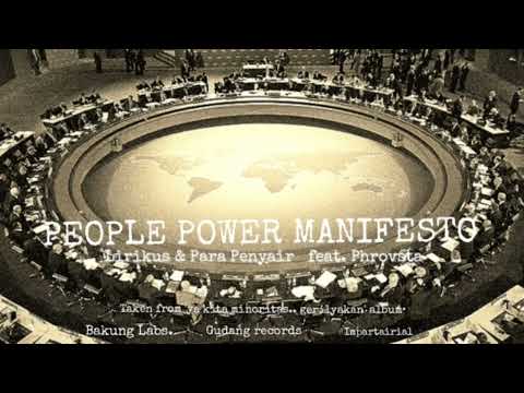 Lirikus & Para Penyair   feat. Phrovsta - People Power Manifesto