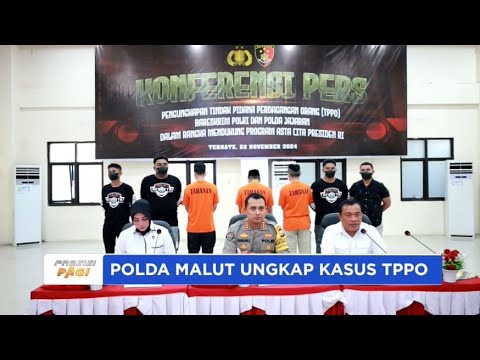 POLDA MALUT UNGKAP KASUS TPPO