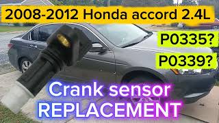 2008-2012(8th generation) Honda Accord 2.4L Crank sensor REPLACEMENT