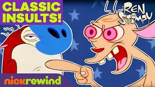 Ren’s Most Classic Insults! 🤨 Ren &amp; Stimpy | NickRewind