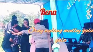 Download lagu oray welang medley gala gala Rena ayla nada # sbr audio mp3