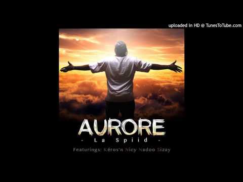 La Spiid feat Keros-N - A demain