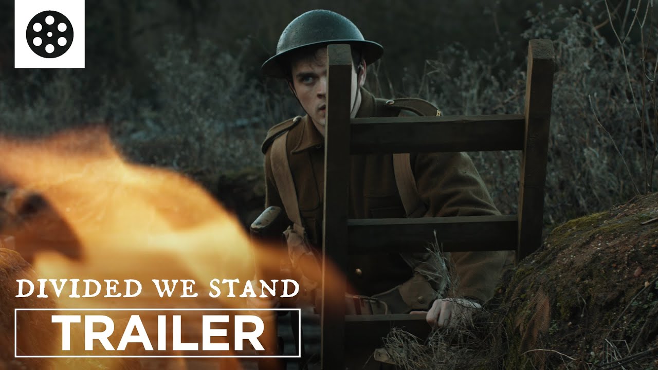 DIVIDED WE STAND | WW1 Short Film | Trailer