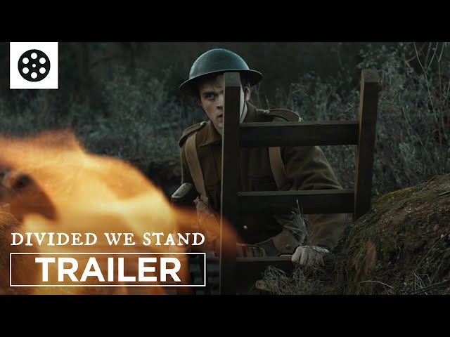 DIVIDED WE STAND | WW1 Short Film | Trailer